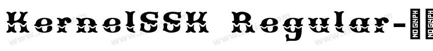 KernelSSK Regular字体转换 KernelSSK Regular字体转换